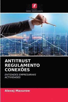 bokomslag Antitrust Regulamento Conexes