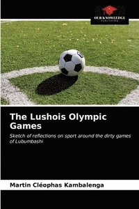 bokomslag The Lushois Olympic Games