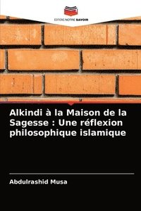 bokomslag Alkindi  la Maison de la Sagesse