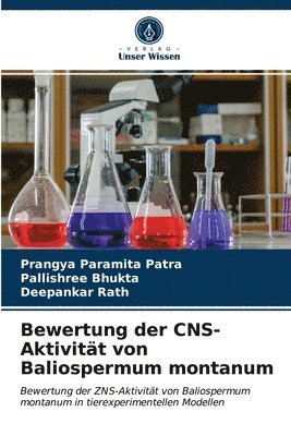 Bewertung der CNS-Aktivitt von Baliospermum montanum 1