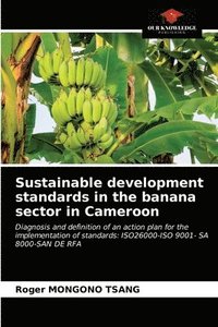 bokomslag Sustainable development standards in the banana sector in Cameroon