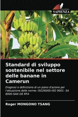 bokomslag Standard di sviluppo sostenibile nel settore delle banane in Camerun