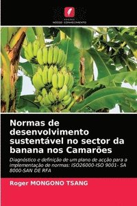 bokomslag Normas de desenvolvimento sustentvel no sector da banana nos Camares