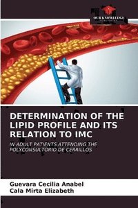 bokomslag Determination of the Lipid Profile and Its Relation to IMC