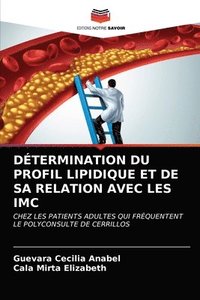 bokomslag Dtermination Du Profil Lipidique Et de Sa Relation Avec Les IMC