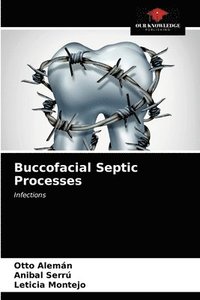 bokomslag Buccofacial Septic Processes