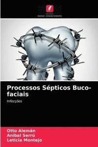 bokomslag Processos Septicos Buco-faciais