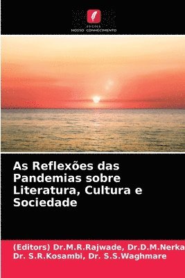 As Reflexoes das Pandemias sobre Literatura, Cultura e Sociedade 1