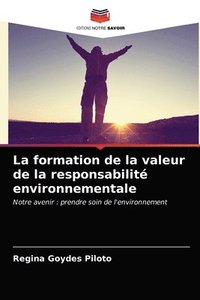 bokomslag La formation de la valeur de la responsabilite environnementale