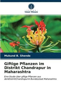 bokomslag Giftige Pflanzen im Distrikt Chandrapur in Maharashtra