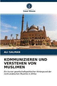 bokomslag Kommunizieren Und Verstehen Von Muslimen