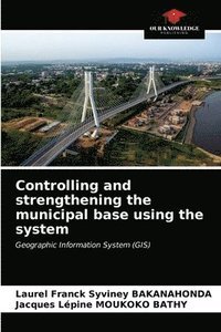 bokomslag Controlling and strengthening the municipal base using the system