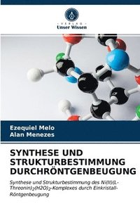 bokomslag Synthese Und Strukturbestimmung Durchrntgenbeugung