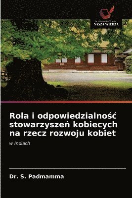 Rola i odpowiedzialno&#347;c stowarzysze&#324; kobiecych na rzecz rozwoju kobiet 1