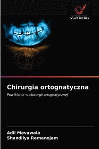 bokomslag Chirurgia ortognatyczna