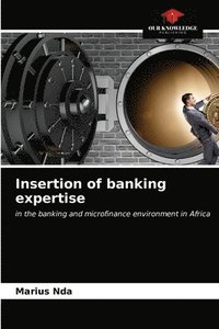 bokomslag Insertion of banking expertise