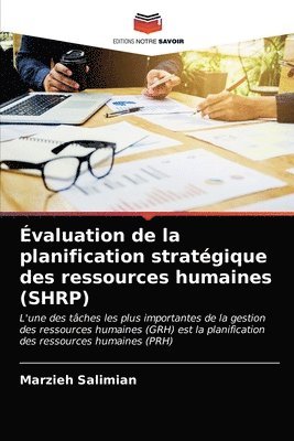 Evaluation de la planification strategique des ressources humaines (SHRP) 1
