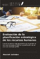 Marzieh Salimian - Evaluación de la planificación estratégica de los recursos humanos, Häftad. Tillgänglighet: Lägg i varukorg