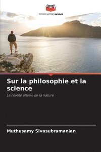 bokomslag Sur la philosophie et la science