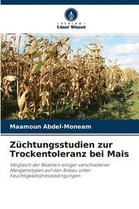 bokomslag Zchtungsstudien zur Trockentoleranz bei Mais
