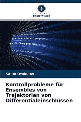 bokomslag Kontrollprobleme fur Ensembles von Trajektorien von Differentialeinschlussen