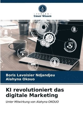 KI revolutioniert das digitale Marketing 1