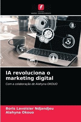 IA revoluciona o marketing digital 1
