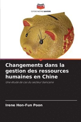 Changements dans la gestion des ressources humaines en Chine 1