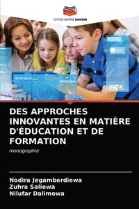 bokomslag Des Approches Innovantes En Matiere d'Education Et de Formation