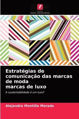 bokomslag Estratgias de comunicao das marcas de moda marcas de luxo