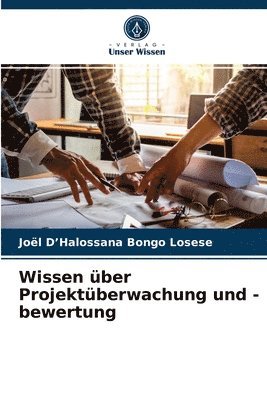 bokomslag Wissen ber Projektberwachung und -bewertung