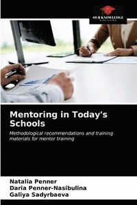 bokomslag Mentoring in Today's Schools