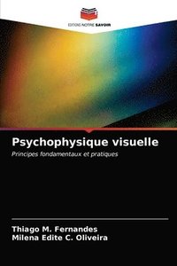 bokomslag Psychophysique visuelle