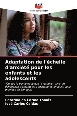Adaptation de l'chelle d'anxit pour les enfants et les adolescents 1