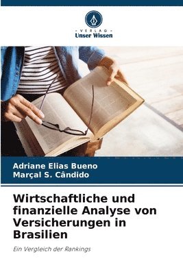 Wirtschaftliche und finanzielle Analyse von Versicherungen in Brasilien
