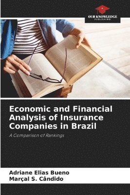 bokomslag Economic and Financial Analysis of Insurance Companies in Brazil