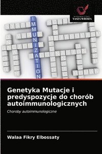 bokomslag Genetyka Mutacje i predyspozycje do chorb autoimmunologicznych