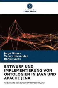 bokomslag Entwurf Und Implementierung Von Ontologien in Java Und Apache Jena
