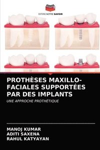 bokomslag Prothses Maxillo-Faciales Supportes Par Des Implants