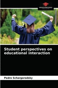 bokomslag Student perspectives on educational interaction