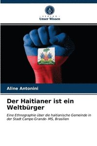 bokomslag Der Haitianer ist ein Weltbrger