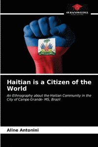 bokomslag Haitian is a Citizen of the World