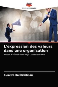 bokomslag L'expression des valeurs dans une organisation