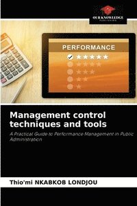 bokomslag Management control techniques and tools