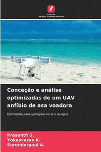 bokomslag Conceção e análise optimizadas de um UAV anfíbio de asa voadora