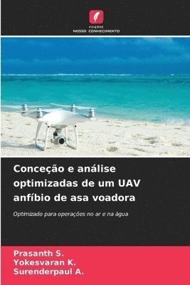 bokomslag Conceo e anlise optimizadas de um UAV anfbio de asa voadora