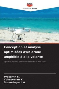 bokomslag Conception et analyse optimisées d'un drone amphibie à aile volante