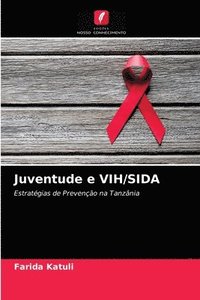 bokomslag Juventude e VIH/SIDA