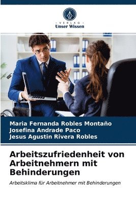 bokomslag Arbeitszufriedenheit von Arbeitnehmern mit Behinderungen