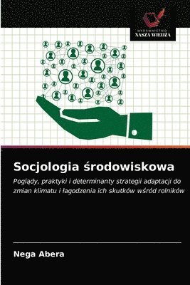 Socjologia &#347;rodowiskowa 1